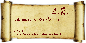 Lakomcsik Renáta névjegykártya